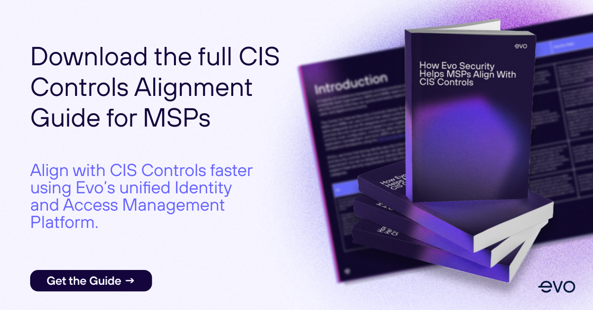 How Evo Security Helps Msps Align With Cis Controls Guide